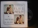 ELVIS PRESLEY perro de caza / no seas cruel RARE ONLY SPANISH 45 P/S RCA 1962