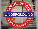 NORTHERN SOUL UNDERGROUND - NORTHERN SOUL 2 x LP's