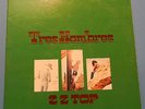 ZZ TOP TRES HOMBRES VINYL LP 1973 ORIG PRESS 
