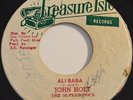 JOHN HOLT Ali Baba       Orig 7'' JA Press TREASURE ISIE 