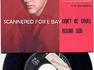 ELVIS PRESLEY HOUND DOG ORIGINAL ITALIAN 45 IN NEW ALTERNATE GLOSSY COVER
