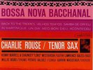 Charlie Rouse, Bossa Nova Bacchanal LP Test Pressing (Classic Records Archive)