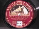 78rpm COMEDIAN HARMONISTS - DAS IST DIE LIEBE DER MATROSEN