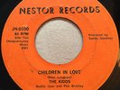 GARAGE PSYCH The Kidds CHILDREN IN LOVE / YOU WERE WRONG Nestor 45 very rare