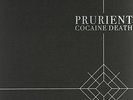 Cocaine Death [VINYL] Prurient Vinyl