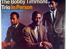 THE BOBBY TIMMONS TRIO IN PERSON-RECORD APPEARS UNPLAYED, MINT