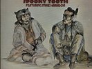 The Last Puff - 1st - EX Spooky Tooth vinyl LP album record UK ILPS9117 ISLAND