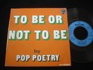 POP POETRY/TO BE OR NOT TO BE/YAN TREGGER/COSMIC FRENCH DISCO/FRENCH SP