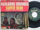 MAMADOU DOUMBIA super bebe RARE HIGH LEVEL AFRO LATIN EP 60's SAFIEDEEN ?