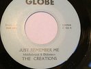 Northern Soul - The Creations - Just Remember Me - Original -Globe Records