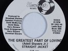 Modern Soul 45 STRAIGHT JACKET The Greatest Part Of Loving SHOWBOAT HEAR