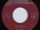 Jazz Soul 45 NINA SIMONE African Mailman BETHLEHEM HEAR