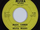 Northern Soul 45 BELITA WOODS Magic Corner MOIRA HEAR