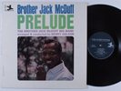 BROTHER JACK MCDUFF Prelude PRESTIGE 7333 LP NM promo