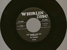THE CHANNELS  ON WHIRLIN DISC 45 NEAR MINT THE CLOSER YOU ARE
