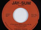 Funk 45 TOBASCO TRAVIS It's A Hard World To Live In JAY-SUM HEAR