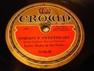 JAZZ EUBIE BLAKE ORCH Nobody's Sweetheart / St Louis Blues CROWN 3130 EE-/E