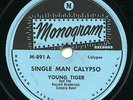 TRINIDAD - Young Tiger, Tony Johnson, calypsos on Monogram 78 - EX