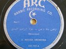 ARC Arabic 78rpm Record # 705 Da-a-nuss/Bushref  A. Messadi Orchestra