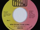 Funk 45 INMATES 1974 Trying To Be A Pro PRISON VG+ HEAR