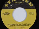 Funk 45 STATLER Get Down On The Floor & Let The Good Times Roll STATLER VG+ HEAR