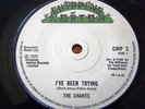 THE CHANTS - I'VE BEEN TRYING  7