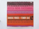 CHARLIE ROUSE LP, BOSSA NOVA BACCHANAL (Blue Note US Issue NM/NM)