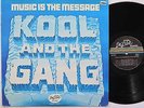KOOL & THE GANG LP, MUSIC IS THE MESSAGE (DELITE US Issue EX/EX)