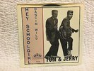 SUPER RARE   TOM & JERRY   HEY SCHOOLGIRL   BIG   STUNNING NEAR MINT SLEEVE