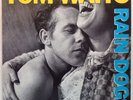 TOM WAITS Rain Dogs ISLAND RECORDS original US with LYRIC sleeve 1985 VG++/ NM