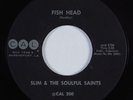 Funk/Deep Soul 45 SLIM & SOULFUL SAINTS Fish Head CAL VG++/VG+ HEAR original