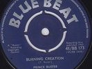 Prince BUSTER burning creation 45 rare SKA blue beat SKINHEAD REGGAE rocksteady?