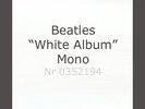 Beatles-White-Album-LP-NR-0352194-Vinyl record album original