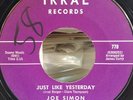 Joe Simon - Just Like Yesterday - Super Rare Mod Northern Soul - Irral Records