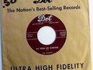 COUNTS 45 My dear my darling / She won't say yes DOT VG++ Doowop w5331