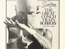 The Great Conch Train Robbery And Other Songs  Shel Silverstein Vinyl Record