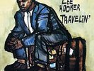 Travelin' - John Lee Hooker (2015, Vinyl NEW)