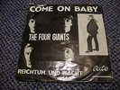 Vinyl - Single - The four Giants - Come on Baby - Reichtum und Macht - mit Cover