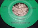 Rare Northern Soul Edward Hamilton Call Me Carrie Label