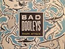 BAD DOOLEYS SHARK ATTACK  PSYCHOBILLY LP