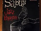 SABU MARTINEZ Sabu's Jazz Espagnole on Alegre Rare Latin Jazz Descarga LP