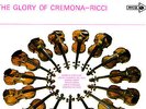 MCA MUCS 104 - THE GLORY OF CREMONA - RICCI VIOLIN - POMMERS PIANO NM+ - SUPERB