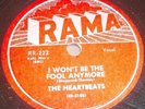 THE HEARTBEATS RAMA 78 rpm Record  I WONT BE THE FOOL ANYMORE
