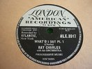 RAY CHARLES 78, WHAT'D I SAY (Parts 1 & 2)  ORIG. LONDON 8917  M-