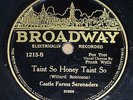 Castle Farms Serenaders (Bill Haid)-Taint So Honey Taint So Broadway 1215 78