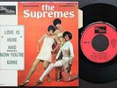 THE SUPREMES FRENCH 45 PS 7 TAMLA MOTOWN TMEF 544 * LOVE IS HERE * + LANGUETTE