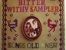 BITTER WITHY SAMPLER Songs Old & New - Orig UK LP on Nevis - Private Female Folk