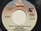 BOBBY WOMACK-HOW COULD YOU BREAK MY HEART - WITHOUT RAP-MODERN SOUL BOOGIE 45 on