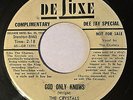 Doo Wop Group 45   CRYSTALS   “God Only Knows” DeLUXE story promo ’54 orig HEAR