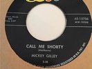 MICKEY GILLEY  ROCKABILLY KILLER 2 SIDER DOT LABEL CALL ME SHORTY /COME ON BABY